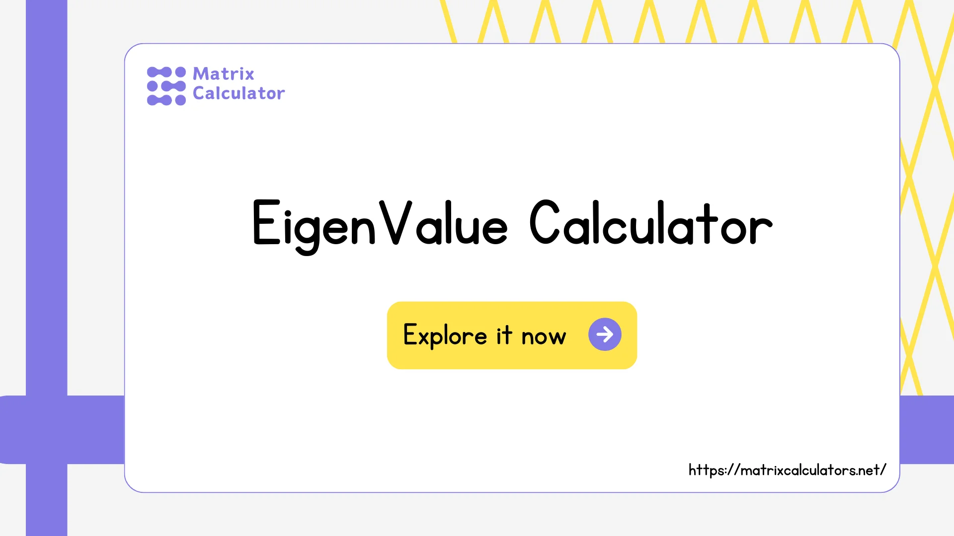 Eigenvalues Calculators