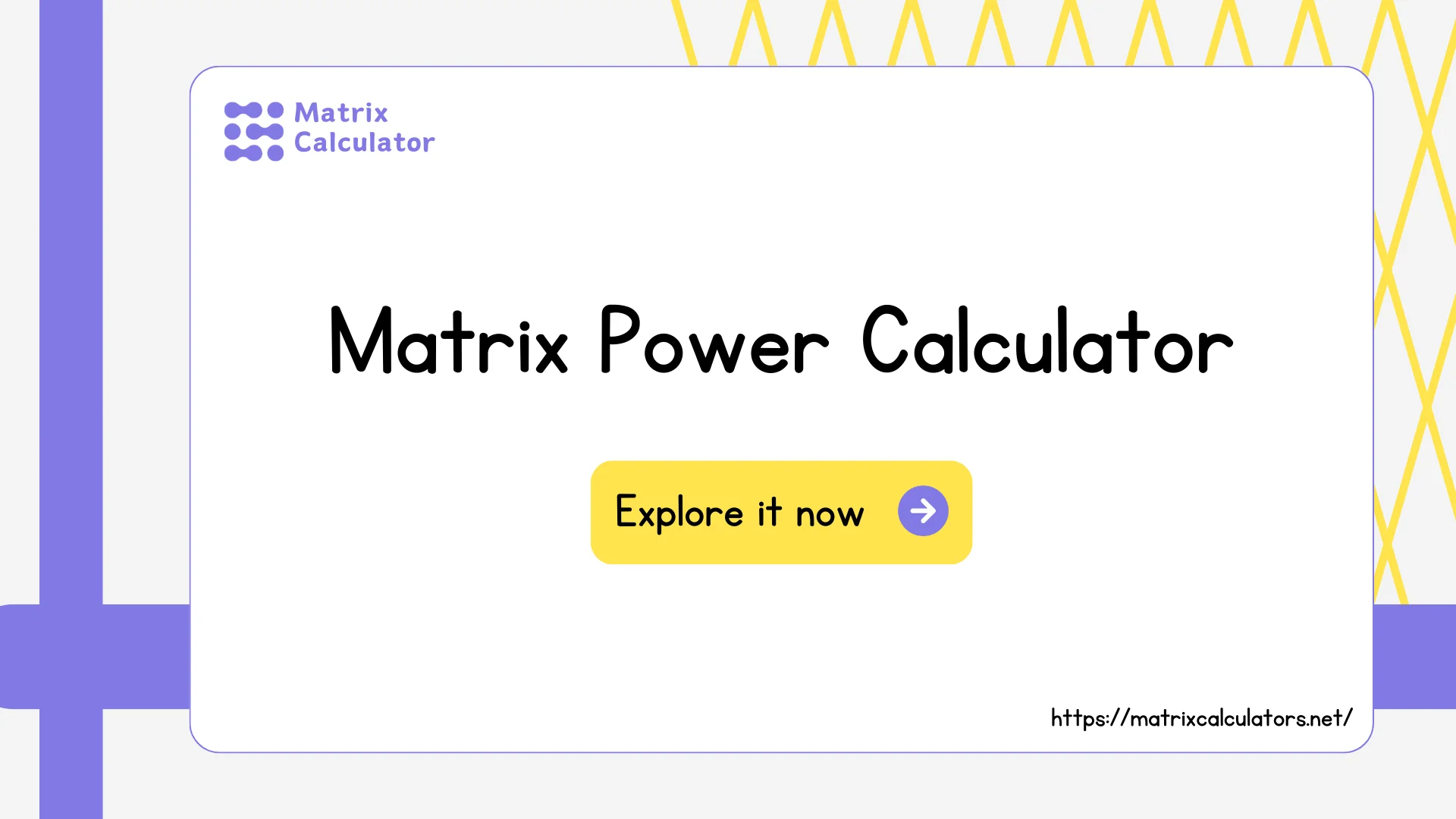 Matrix Power Calculator